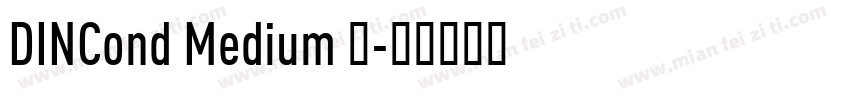 DINCond Medium 中字体转换